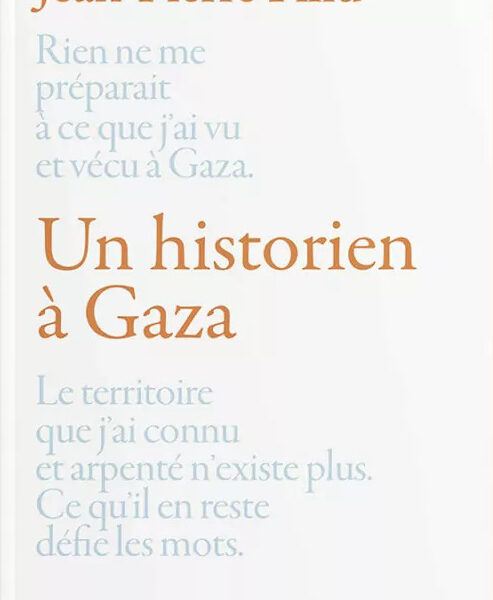 Un historien à Gaza